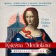 Ksina Mediolanu, Czarnecka Renata