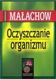 Oczyszczanie organizmu, Maachow Gienadij