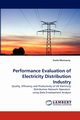 Performance Evaluation of Electricity Distribution Industry, Munisamy Susila