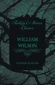 William Wilson (Fantasy and Horror Classics), Poe Edgar Allan