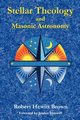 Stellar Theology and Masonic Astronomy, Brown Robert Hewitt