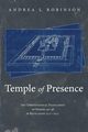 Temple of Presence, Robinson Andrea L.
