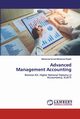 Advanced Management Accounting, Mohamed Riyath Mohamed Ismail