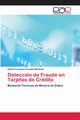 Deteccin de Fraude en Tarjetas de Crdito, Gonzlez Martnez Edwin Fernando
