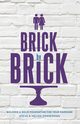 Brick by Brick, Zimmerman Steven