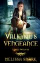 Valkyrie's Vengeance, Snark Melissa
