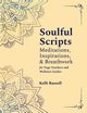 Soulful Scripts, Russell Kelli