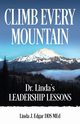 Climb Every Mountain, Edgar DDS MEd Linda J.