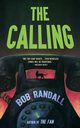 The Calling, Randall Bob