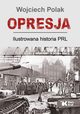 Opresja, Polak Wojciech