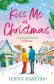 Kiss Me At Christmas, Bayliss Jenny