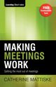 Making Meetings Work, Mattiske Catherine