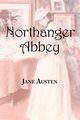 Jane Austen's Northanger Abbey, Austen Jane