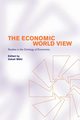 The Economic World View, 