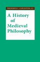 A History of Medieval Philosophy, Copleston S.J. Frederick C.