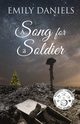 A Song for a Soldier, Daniels Emily