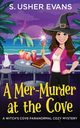 A Mer-Murder at the Cove, Evans S. Usher