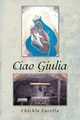 Ciao Giulia, Farella Chickie