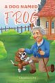 A Dog Named Frog, J Ivy Christine