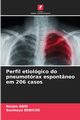 Perfil etiolgico do pneumotrax espontneo em 206 casos, Abid Narjes