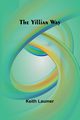 The Yillian Way, Laumer Keith