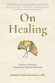 On Healing, Kalaichandran Amitha