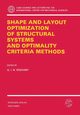 Shape and Layout Optimization of Structural Systems and Optimality Criteria Methods, 