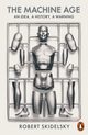The Machine Age, Skidelsky Robert