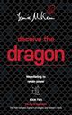 Deceive the Dragon, McKeon Leonie