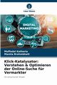 Klick-Katalysator, Katheria Muffadal