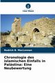 Chronologie des islamischen Einfalls in Palstina, MacLennan Rodrick B.