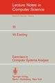 Exercises in Computer Systems Analysis, Everling W.