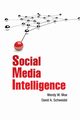 Social Media Intelligence, Moe Wendy W.