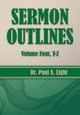 Sermon Outlines, Volume Four T-Z, Light Paul A.