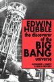 Edwin Hubble, the Discoverer of the Big Bang Universe, Sharov Alexandr S.