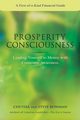Prosperity Consciousness, Bowman Steven