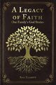 A Legacy of Faith, Elliott Sam