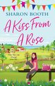 A Kiss from a Rose, Booth Sharon