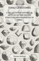 Topaz Gemstones - A Collection of Historical Articles on the Origins, Structure and Properties of Topaz, Various