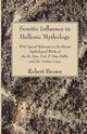 Semitic Influence in Hellenic Mythology, Brown Robert
