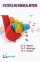 Statistics and Numerical Methods, Mahesh Dr.S.
