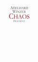 Chaos, Winzer Adelhard