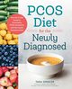 PCOS Diet for the Newly Diagnosed, Spencer Tara