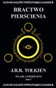 Wadca Piercieni Tom 1 Bractwo Piercienia, Tolkien J.R.R.