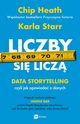 Liczby si licz, Heath Chip, Starr Karla