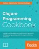 Clojure Programming Cookbook, Hashimoto Makoto