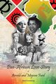 The Pan-African Love Story of Arnold and Mignon Ford, Comissiong David