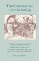 The Corporation and the Indian, Miner H. Craig