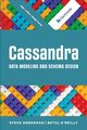 Cassandra Data Modeling and Schema Design, Hoberman Steve