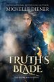 Truth's Blade, Diener Michelle